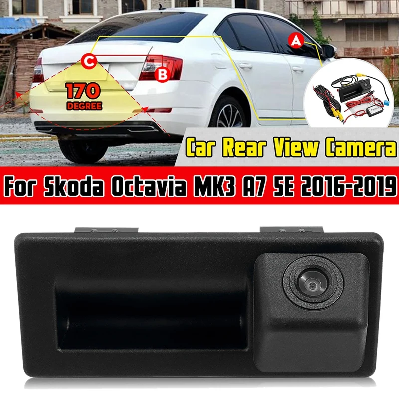 Автомобильный задний багажник Задняя дверь ручка заднего вида камера HD для Skoda Octavia MK3 A7 5E- Superb 3