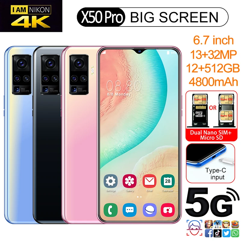 

Global Version Cellphones X50 Pro Octa Core 12GB RAM 512GB ROM 6.7" FHD Snapdragon 865 32MP HD Camera 4800mAh Slim Phone