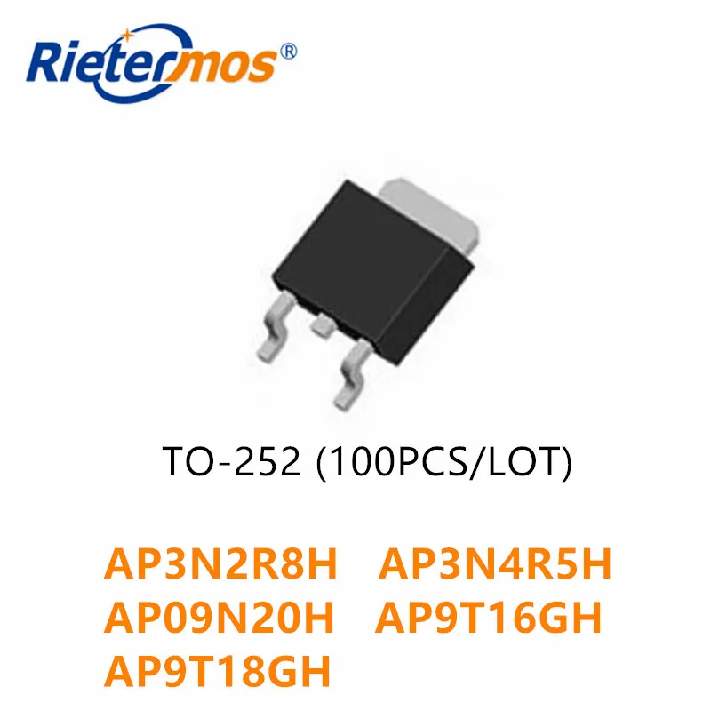 100 шт. AP3N2R8H 3N2R8H AP3N4R5H 3N4R5H AP09N20H 09N20H AP9T16GH 9T16GH AP9T18GH 9T18GH TO252 высокое качество |