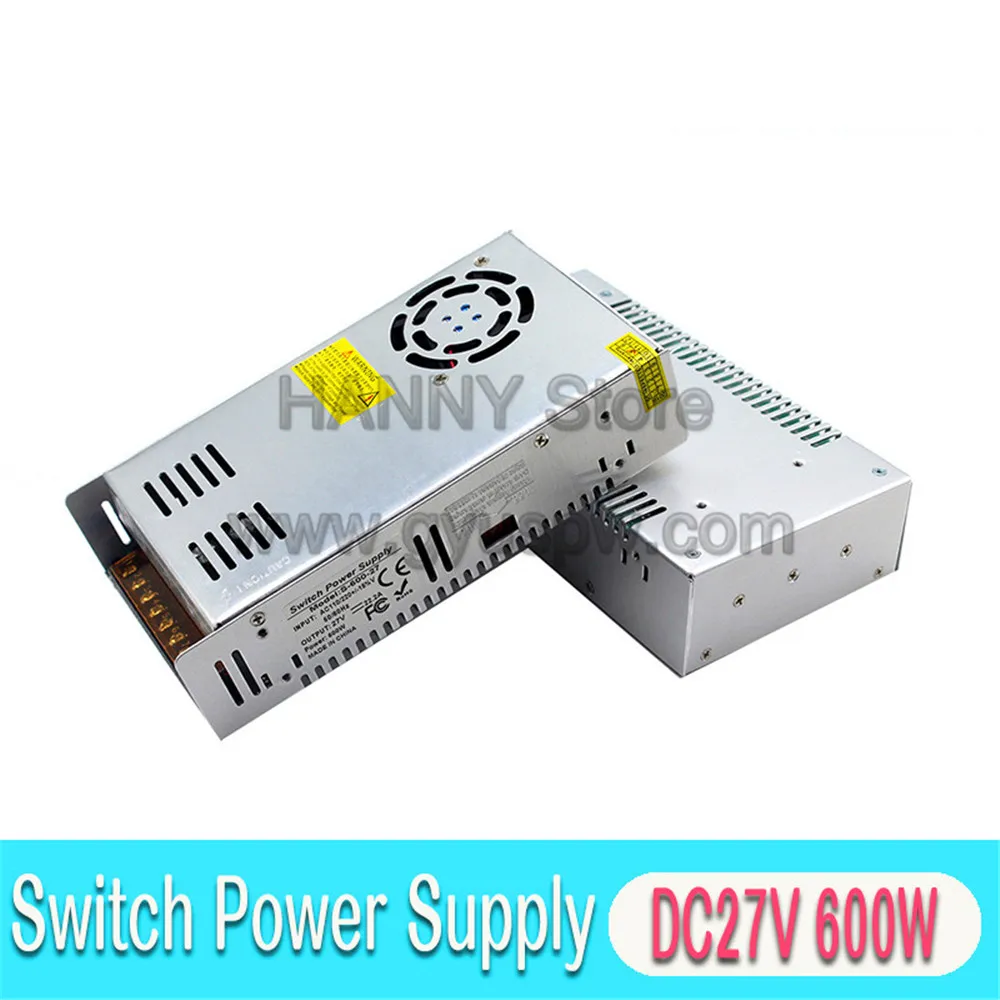 DC 27V блок питания 22.2A 600W адаптер питания, трансформатор AC к DC27V SMPS для осветительного оборудования монитор камеры CCTV