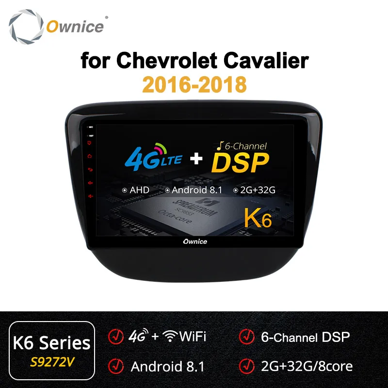 Ownice K1 K2 K3 K5 K6 8 ядерный Android 9,0 360 панорама DSP 4G LTE gps Navi для Chevrolet кавалер- автомобильный dvd-плеер - Цвет: S9272 K6 Series