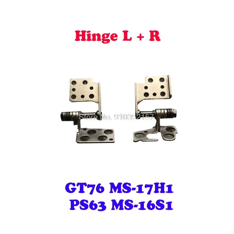 Laptop Hinge L&R For MSI GT76 Titan DT 9SG 9SF MS 17H1 PS63 MS 16S1 MS