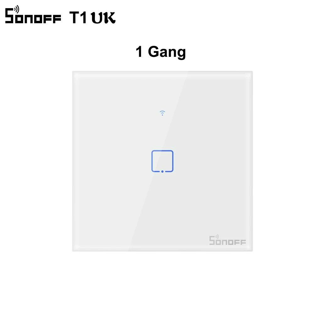 Sonoff T1 UK 1 Gang Интеллектуальный выключатель света SONOFF T1 T2 T3 TX US/EU/UK 433 RF Управление 1/2/3 смарт-лампа для дома, Wi-Fi, сенсорный настенный выключатель света работает с Alexa Google Home - Цвет: Sonoff T1 UK 1 Gang