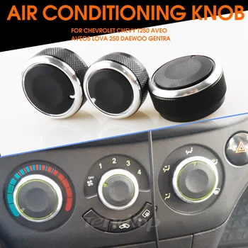 

For Chevrolet Chevy T250 Aveo Aveo5 Lova 250 Daewoo Gentra AC Heater Climate Control Knob Panel Switch Knobs Buttons
