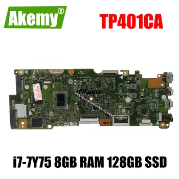 

TP401CA Laptop Motherboard For Asus VivoBook Flip 14 TP401CA TP401C TP401CA7Y30 Mainboard 128GB SSD i7-7Y75 8GB RAM 128GB SSD