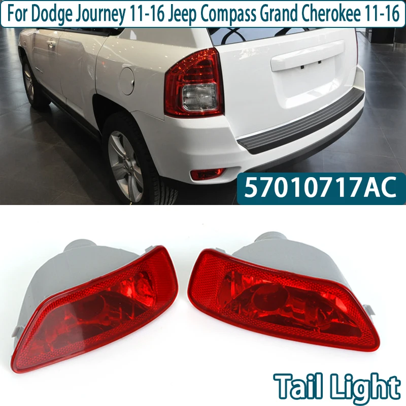 

57010717AC Tail Stop Light Signal Rear Bumper Fog Lamp For Dodge Journey 11-16 For Jeep Compass Grand Cherokee 11-16