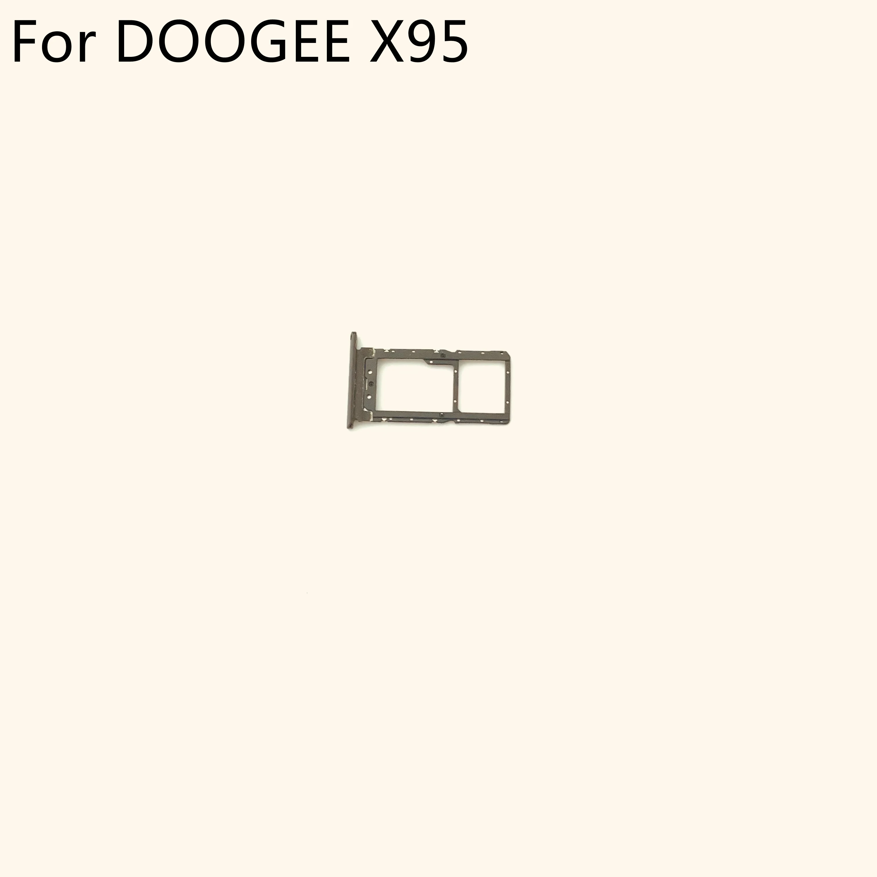 

DOOGEE X95 Sim Card Holder Tray Card Slot For DOOGEE X95 6.52'' MTK6737 Mobile Phone Free Shipping