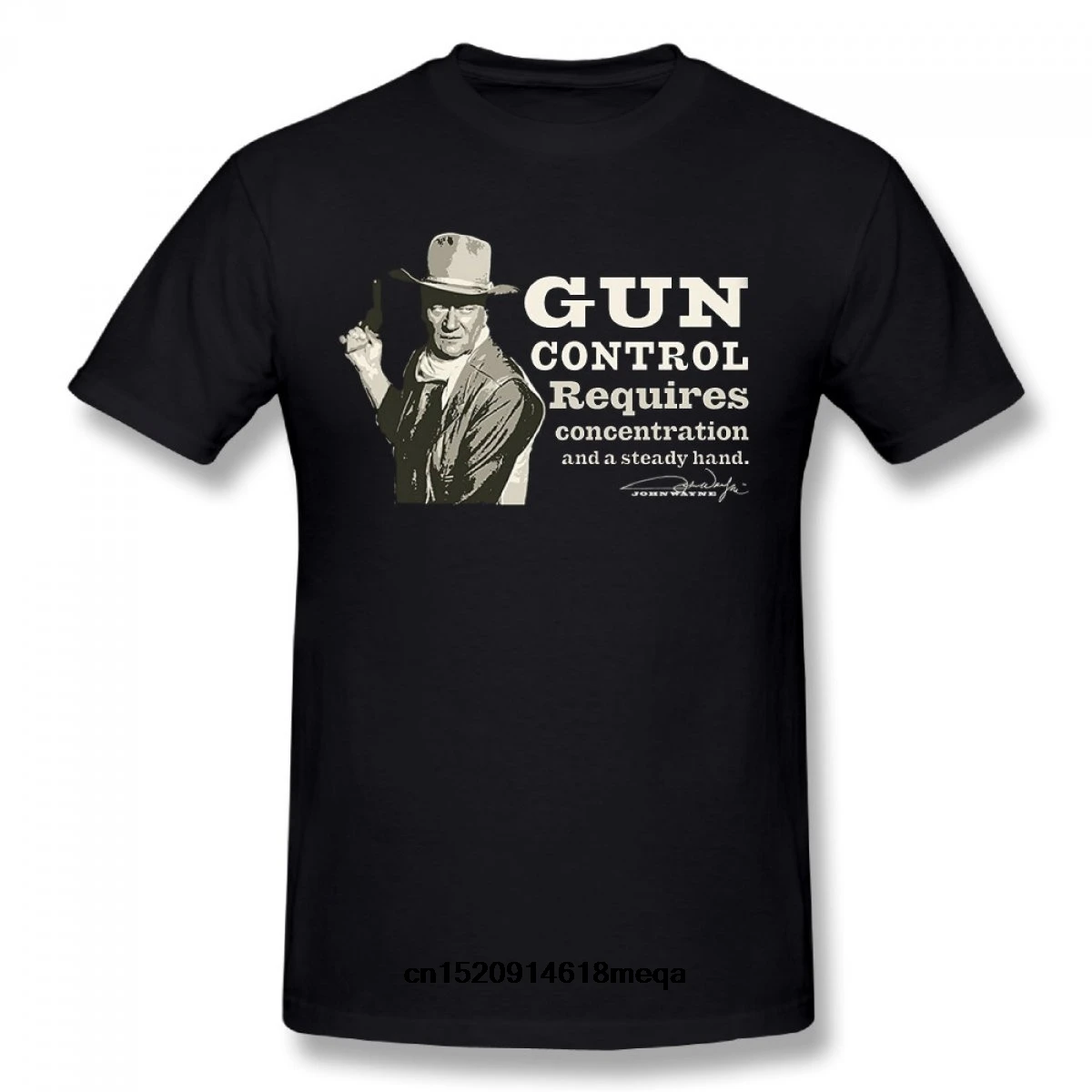 Забавные футболки с надписью John Wayne Gun Control concision летняя Базовая повседневная