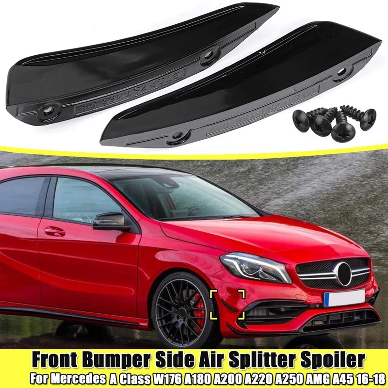 2pcs Front Bumper Side Air Splitter Spoiler Black For Benz Mercedes W176 A180 A200 A220 A250 Amg A45 A Cl 2016 2018 Car Stickers Aliexpress
