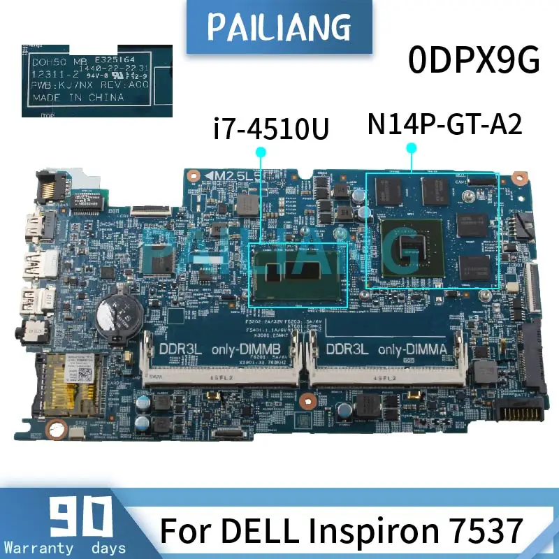

PAILIANG Laptop motherboard For DELL Inspiron 7537 i7-4510U Mainboard 0DPX9G 12311-2 SR1EB N14P-GT-A2 DDR3 tesed