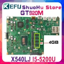 KEFU For ASUS GT920M X540L X540LJ F540L F540LJ CPU/I5-5200U 4GB/Memory laptop motherboard tested 100% work original mainboard KEFU For ASUS GT920M X540L X540LJ F540L F540LJ CPU/I5-5200U 4GB/Memory laptop motherboard tested 100% work original mainboard