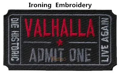 Lroning Embroidery Тикет в Валгаллу военные тактические Викинги Mad Max патчи крюк и петля армии вышитые бейджи ПВХ ткань наклейки на наручную повязку - Цвет: Lroning Embroidery