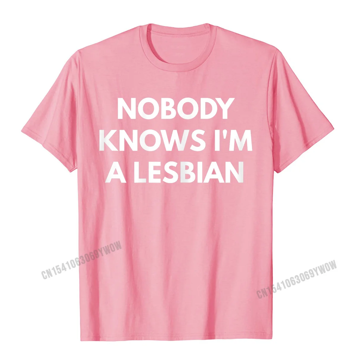 Design Casual T Shirts for Men 100% Cotton Labor Day Tops T Shirt Birthday Tshirts Short Sleeve Fashionable Crewneck Womens Nobody Knows Im a Lesbian t-shirt - LGBT Pride Shirts__407 pink