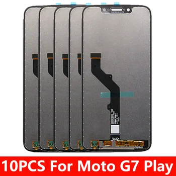 

10PCS/Lot 5.7inch LCD For Motorola Moto G7 Play XT1952 LCD Display Touch Screen Digitizer Replacement Part