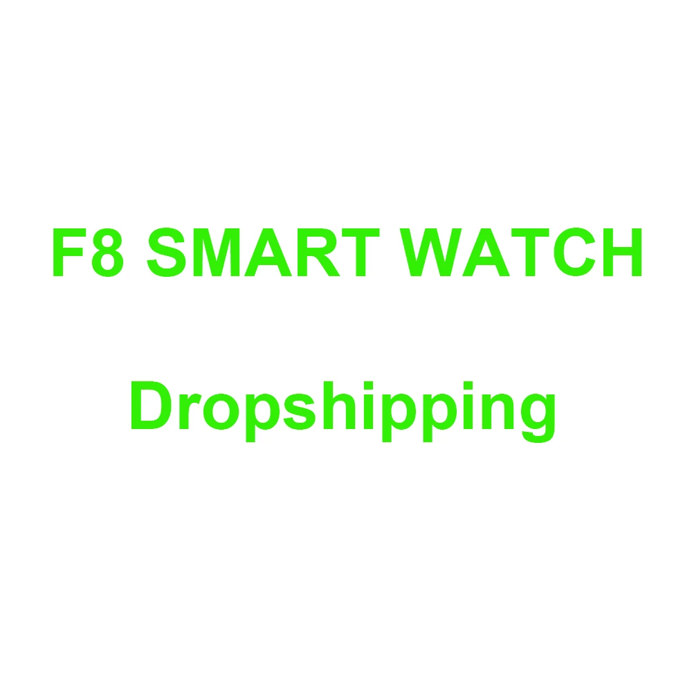 Дропшиппинг F8 Смарт-часы для мужчин пульсометр фитнес-трекер Bluetooth