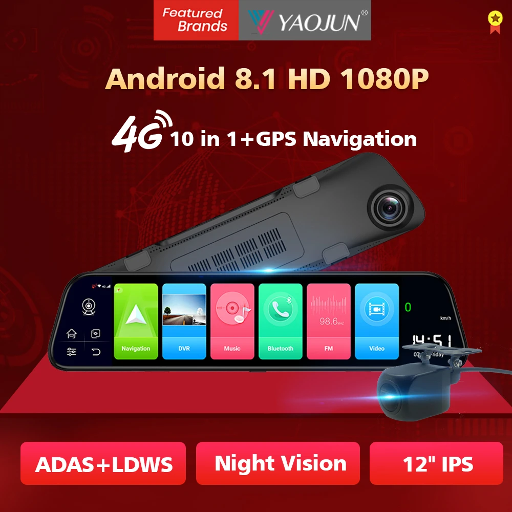 

Yaojun D50 Car DVR Camera 4G Android OS 2G+32G 12" Stream Media Dash Cam WIFI Registrar Video ADAS GPS Navigator Recorder Morror