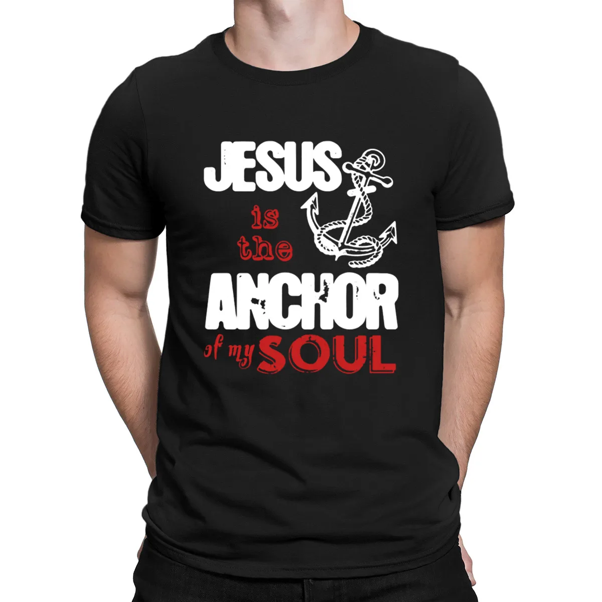 Jesus Is The Anchor Of My душевная футболка трикотажная горячая Распродажа Стильная мужская футболка стандартная хлопковая Футболка уличная одежда