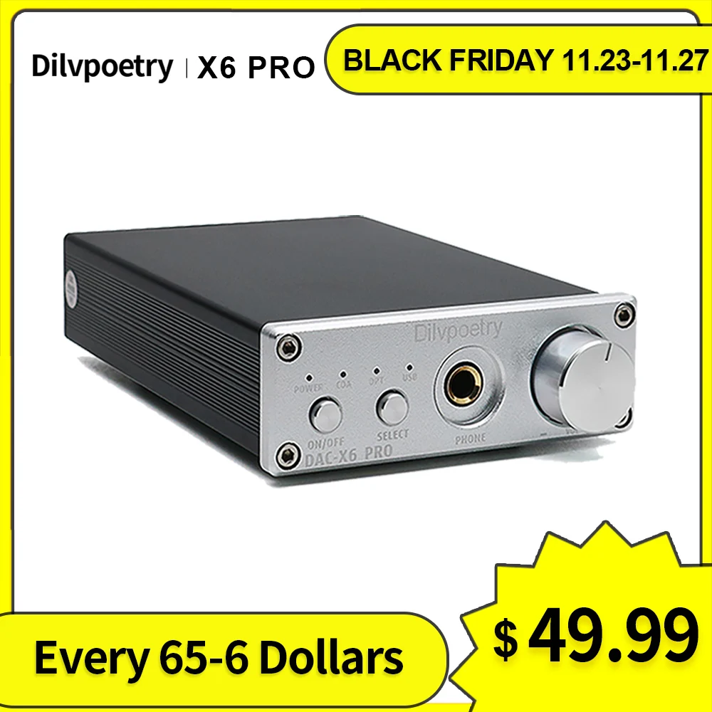 Dilvpoetry DAC-X6 pro tpa6120 headphone amplifier 