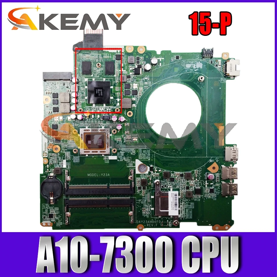 Материнская плата для ноутбука HP 15-P DAY21AMB6D0 AM7300 A10 216-0858020 DDR3 материнская полный