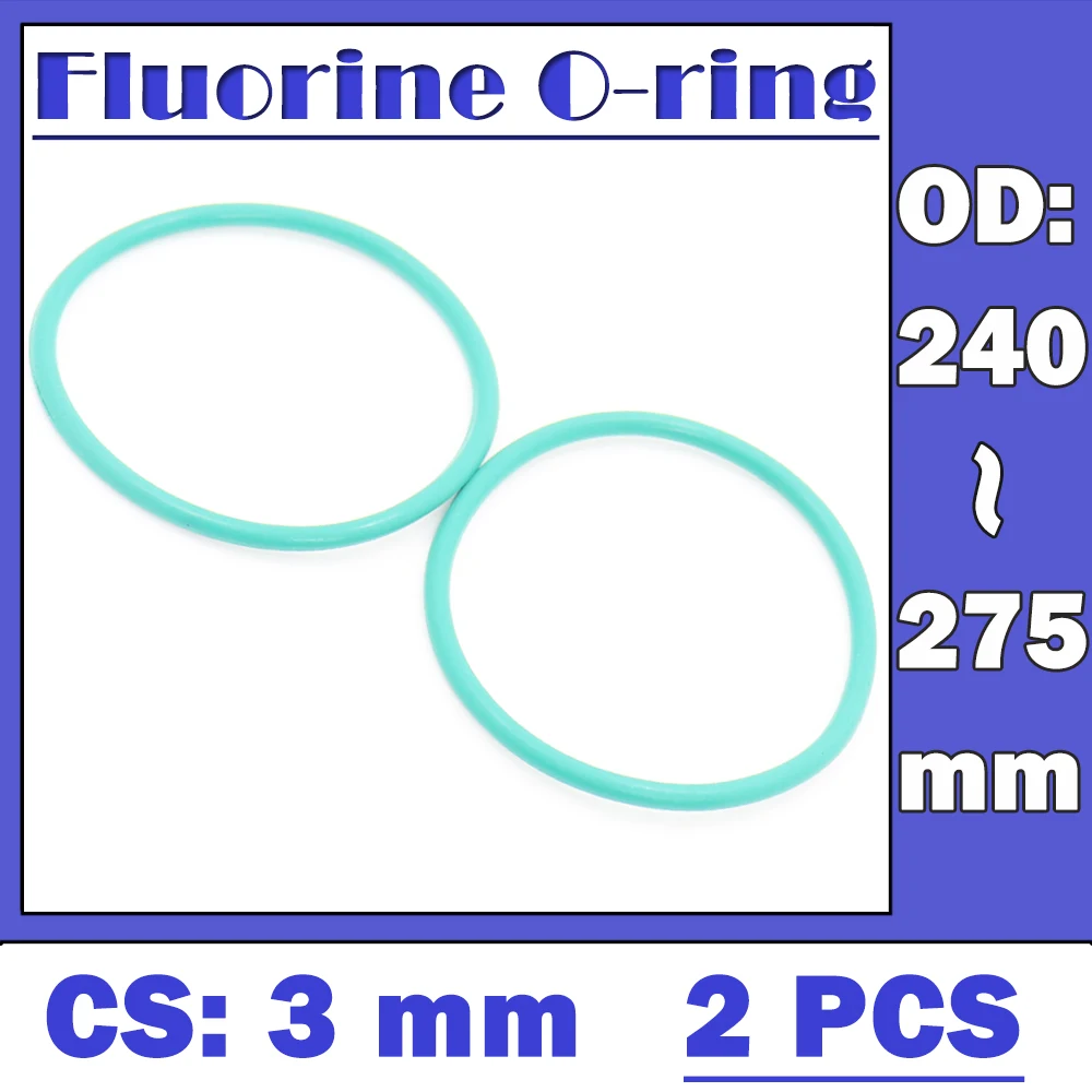 

CS3mm FKM Rubber O RING OD 240/245/250/255/260/265/270/275*3 mm 2PCS O-Ring Fluorine Gasket Oil seal Green ORing
