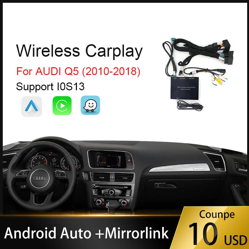 

Wireless Carplay Android Auto Retrofit Box for Audi Q5 Multimedia player Support Mirror-link IOS13 Front and Rear Cameras