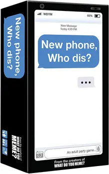 

What Do You Meme new phone ,who dis  expand card game new phone who dis