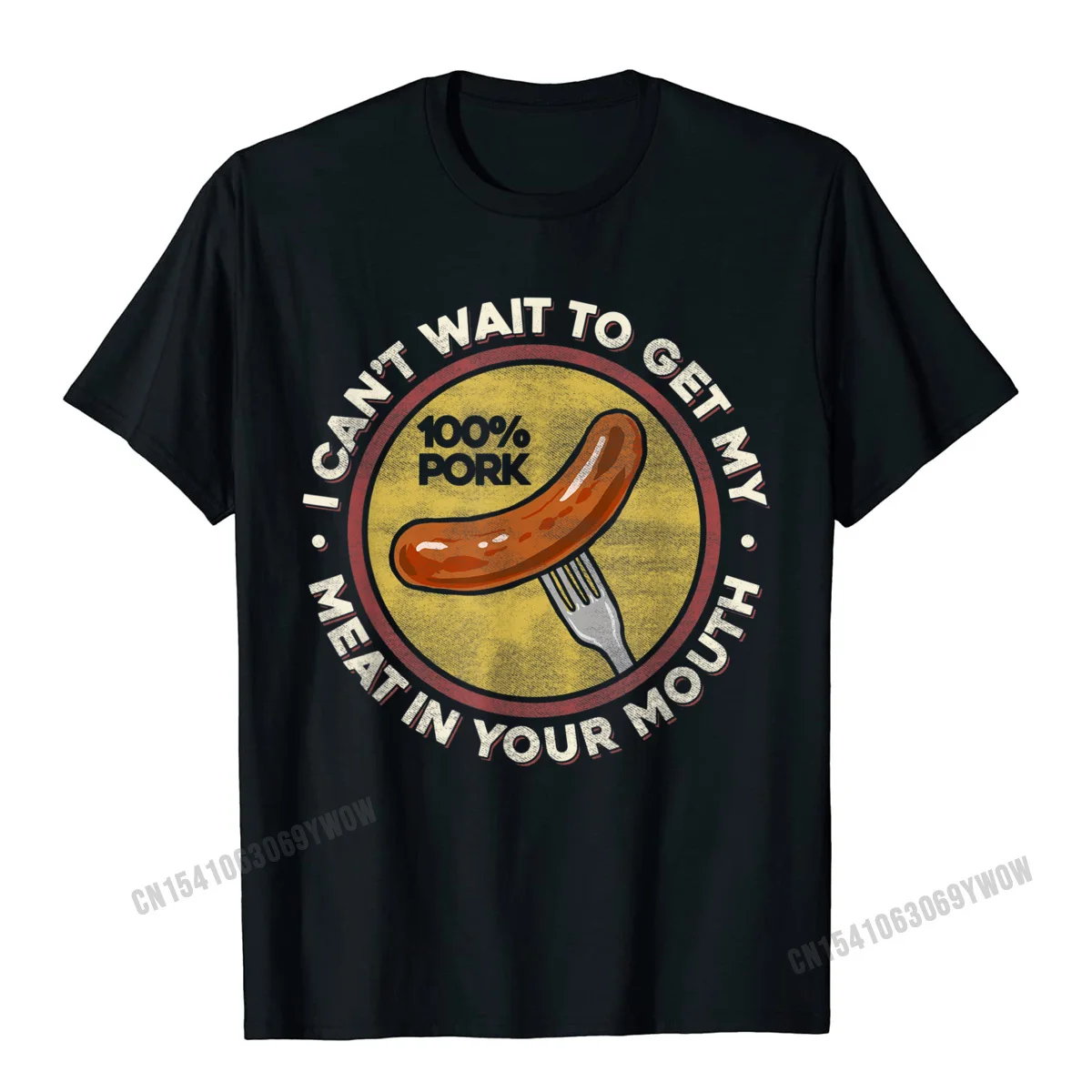 Comics Customized ostern Day 100% Cotton O-Neck Male T Shirt Party Tops T Shirt Prevalent Short Sleeve T Shirts BBQ Meat In Your Mouth T Shirt - Funny Inappropriate Sausage__1008 black