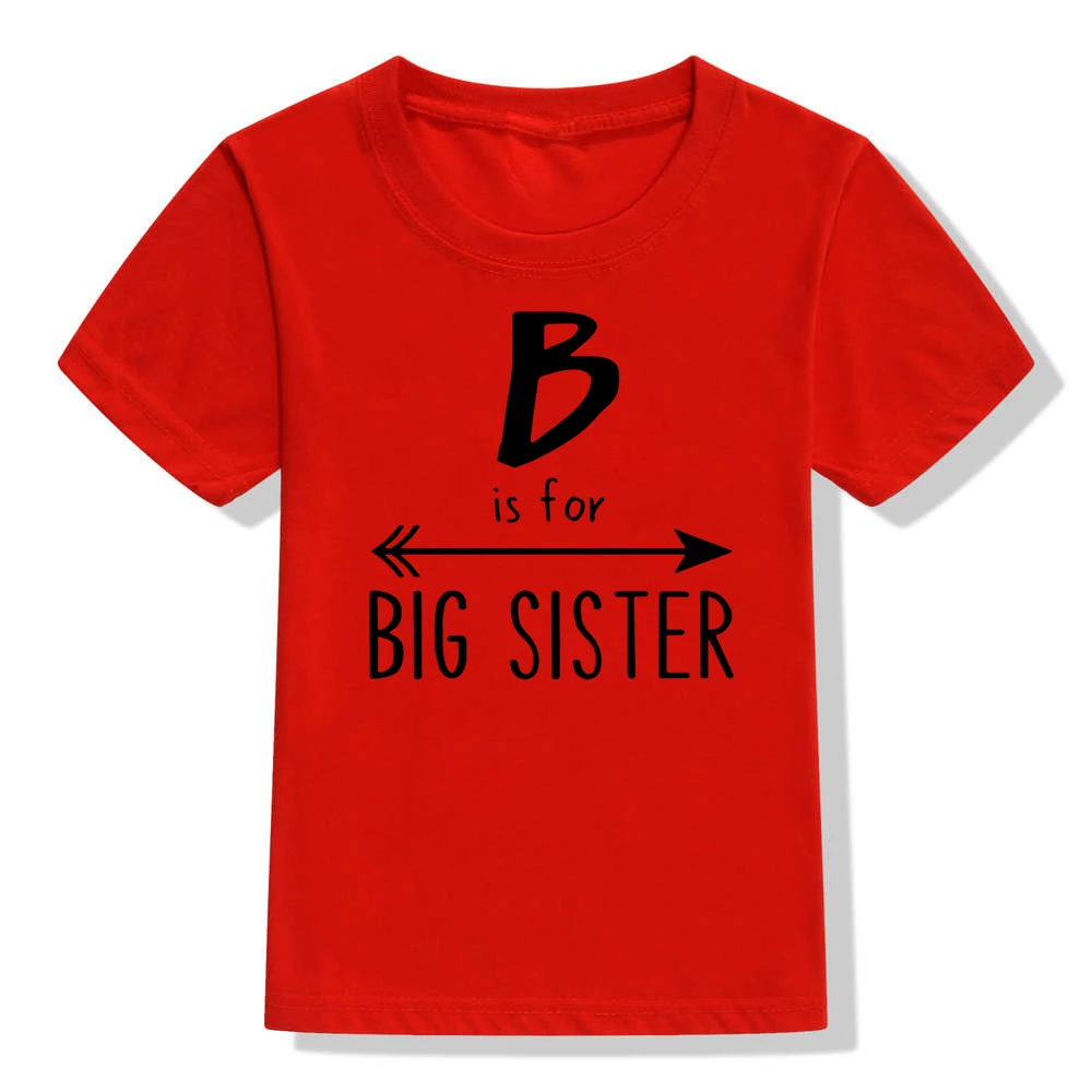 B Is for Big Sister/Забавная детская футболка с принтом для девочек футболка для девочек с надписью «Big Sisters To Be» модные футболки с короткими рукавами для малышей - Цвет: 52N2-KSTRD-