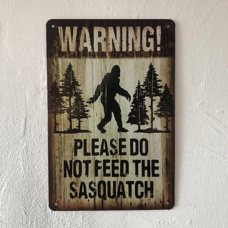 Warning do not feed the Sasquatch Vintage metal tin poster Retro Sign Home Pub Restaurant Bar Kitchen Decor | Дом и сад