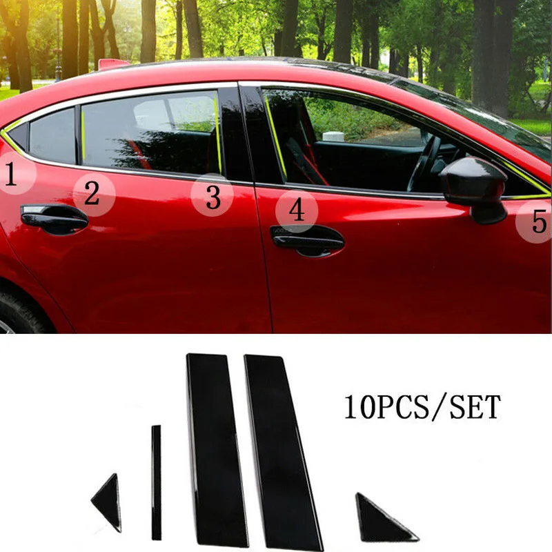 

Pillar Posts Cover Door Window Trim Black 10pcs Fit For Mazda 3 Axela 2014-17