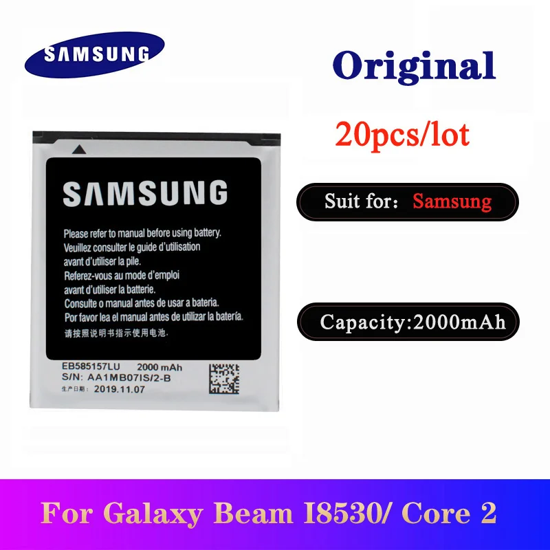 

20pcs/lot Original Battery EB585157LU for Samsung Galaxy Beam I8530 I8558 I8550 I8552 I869 I437 G3589 Core 2 G355 G355H 2000mAh