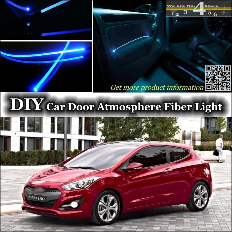 

For Hyundai i30 / Elantra GT interior Ambient Light Tuning Atmosphere Fiber Optic Band Lights Inside Door Panel illumination