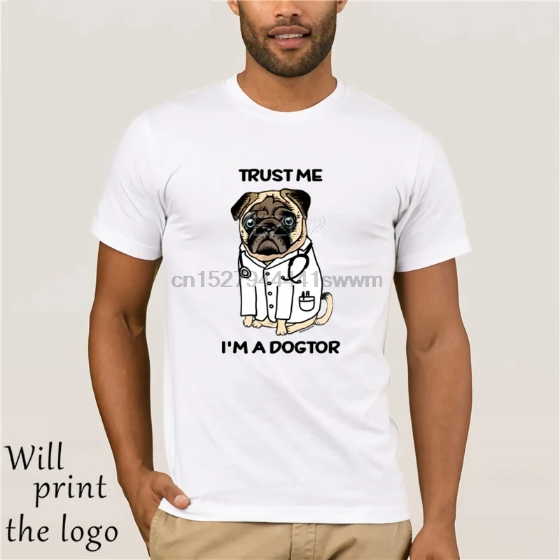 

TRUST ME I'M A DOGTOR PUG T-Shirt