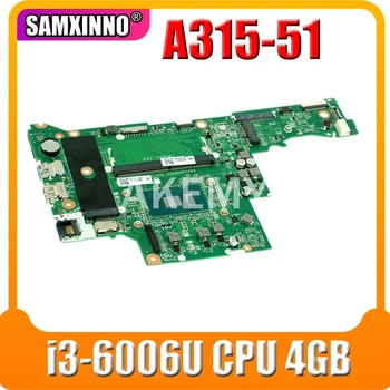 

Akemy For Acer Aspire A315 A315-51 Laptop Motherboard With SR2UW i3-6006U CPU 4GB RAM DA0ZAVMB8G0