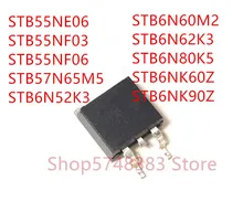 10PCS STB55NE06 STB55NF03 STB55NF06 STB57N65M5 STB6N52K3 STB6N60M2 STB6N62K3 STB6N80K5 STB6NK60Z STB6NK90Z PARA-263