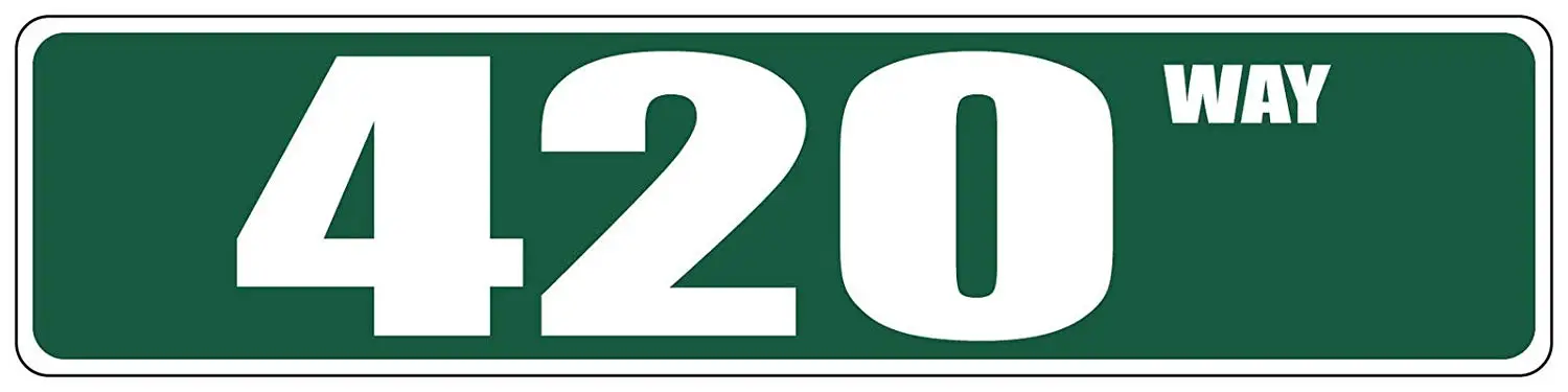 ДЛЯ 420 St Green Street Sign наклейка " x 2"