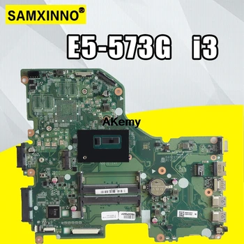 

DAZAAMB16E0 ZAAA ZAAX32 NBGD311009 NBGD311005 NBYDA11006 I3 CPU motherboard For Acer Aspire E5-774G E5-575G E5-575TG F5-573G