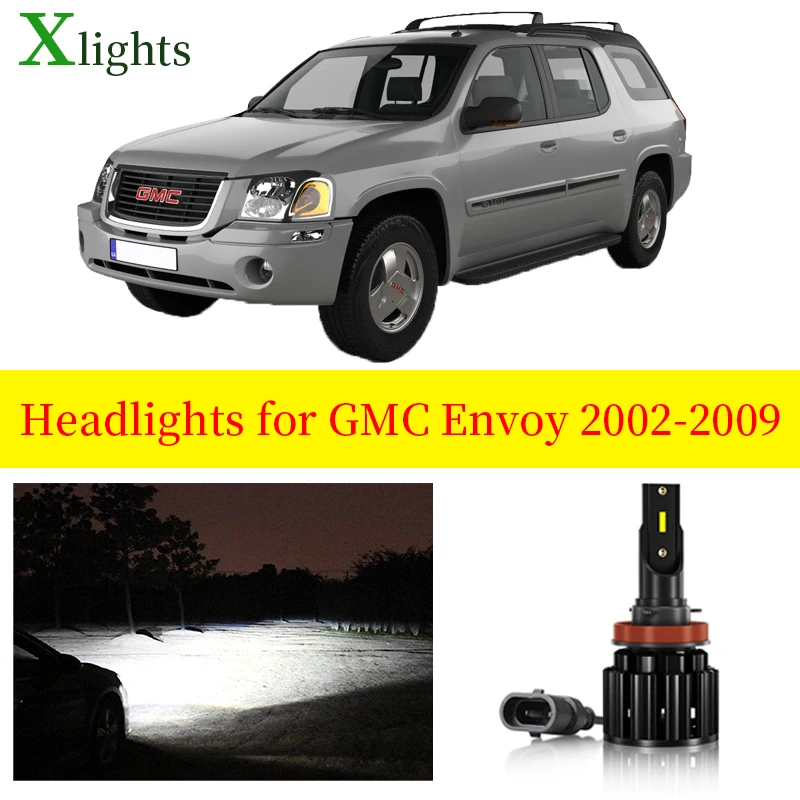 

Xlights Car Bulb For GMC Envoy 2002 2003 2004 2005 2006 2007 2008 2009 Led Headlight Low High Beam Canbus Lamp Accessories Part