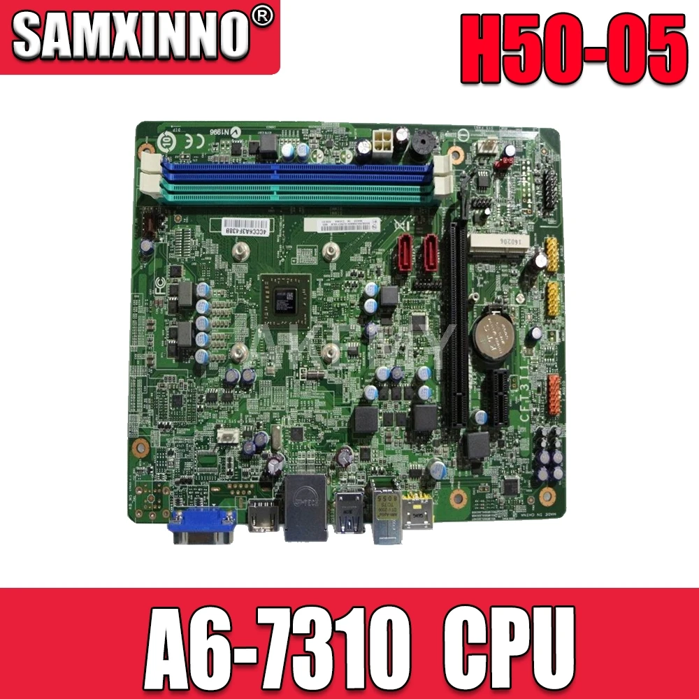 SAMXINNO для Lenovo H3005 H5005 G5005 F5005 H425 рабочего Материнская плата CFT3I1 VER.1.1 A6-7310/5400 процессор