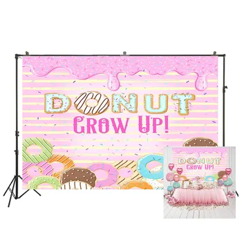

Donut Grow Up Birthday Party Decorations Background Girl Sweet Donuts Birthday Baby Shower Photography Backdrops W-3628