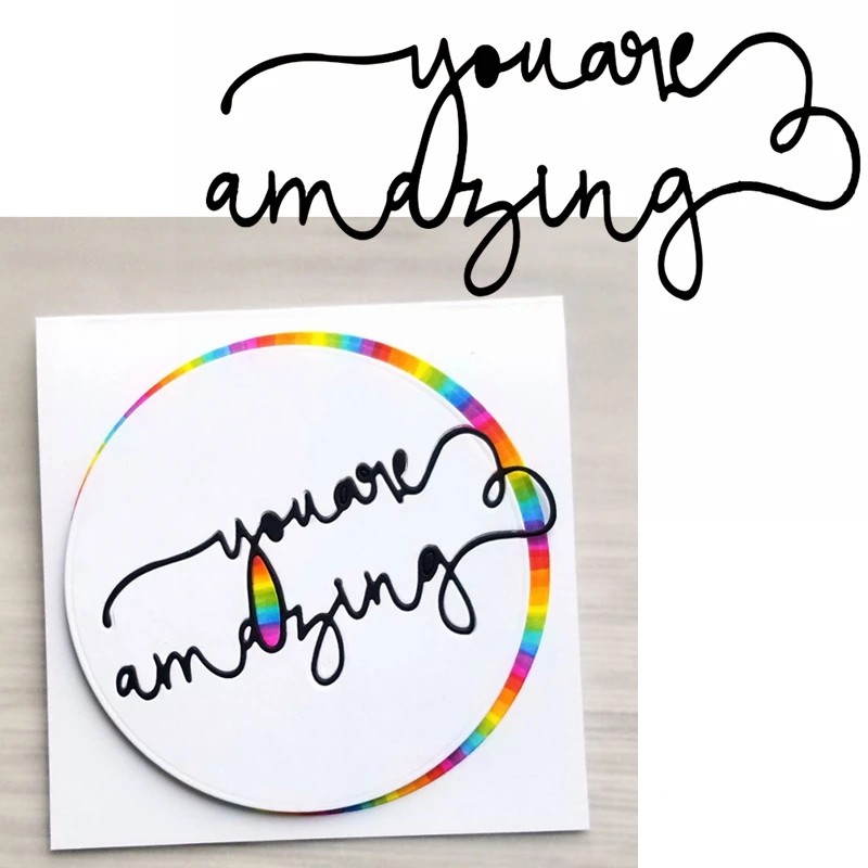 

You Are Amazing Metal Cutting Dies Phrase Die Cuts For Card Making DIY Scrapbooking Album Decoration New 2019 Crafts Cards