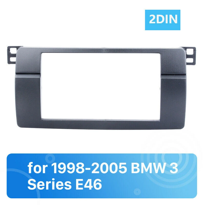 Для BMW 3-серии E46 1998-2005 2Din аудио Панель модификации Панель dvd-навигатор Панель рама автомобиля облицовка стерео радио Панель