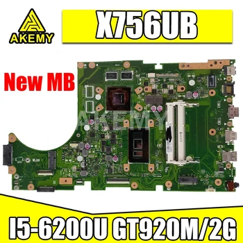 

For Asus X756UW X756UJ X756UQ X756UR X756UJ X756UV X756UX X756U laptop motherboard mainboard I5-6200U GT920M/2GB DDR3