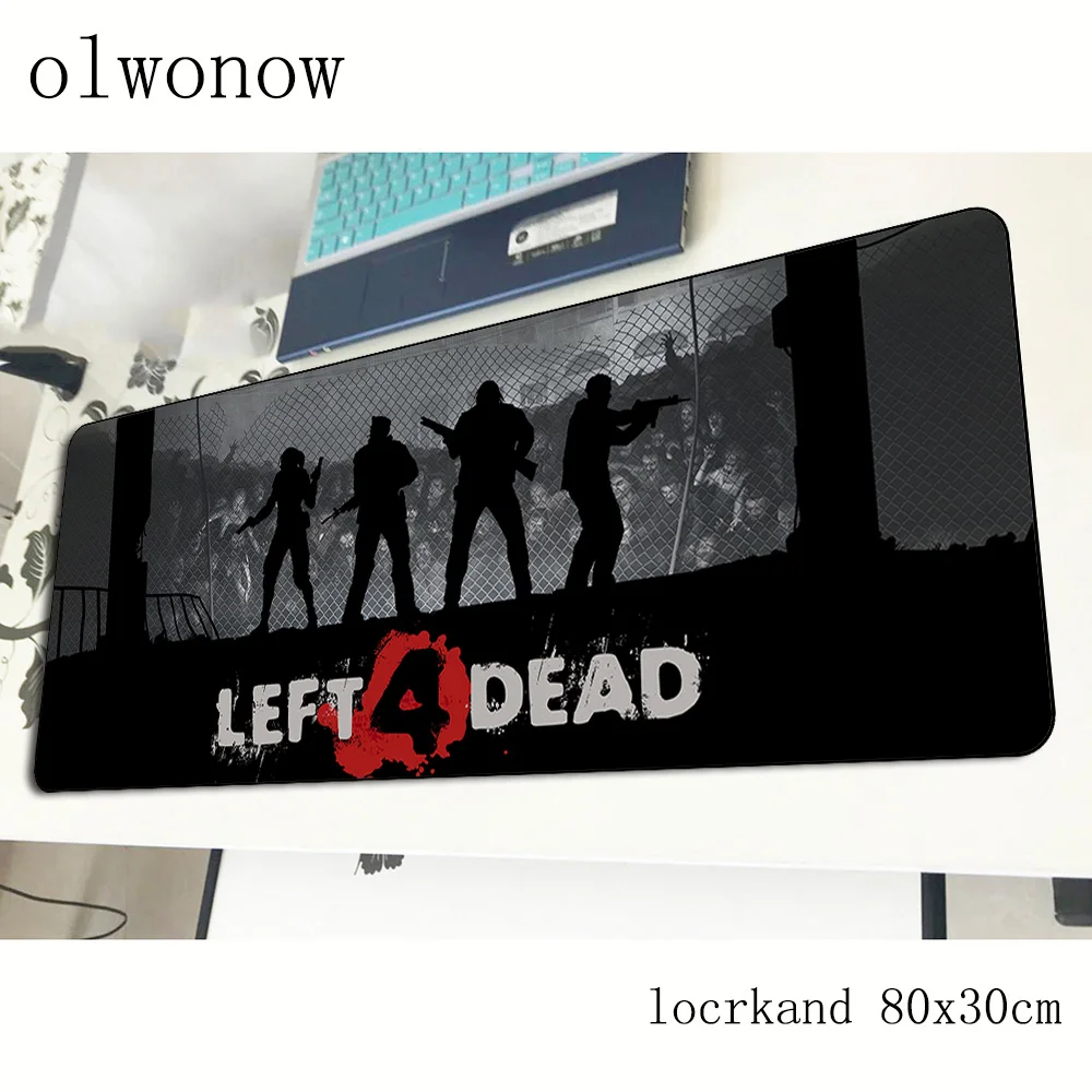Left 4 Dead коврик для мыши геймер натуральный каучук 800x300x3 мм игровой коврик для мыши подарок для мальчика аксессуары для ноутбука ПК эргономичный коврик для мыши