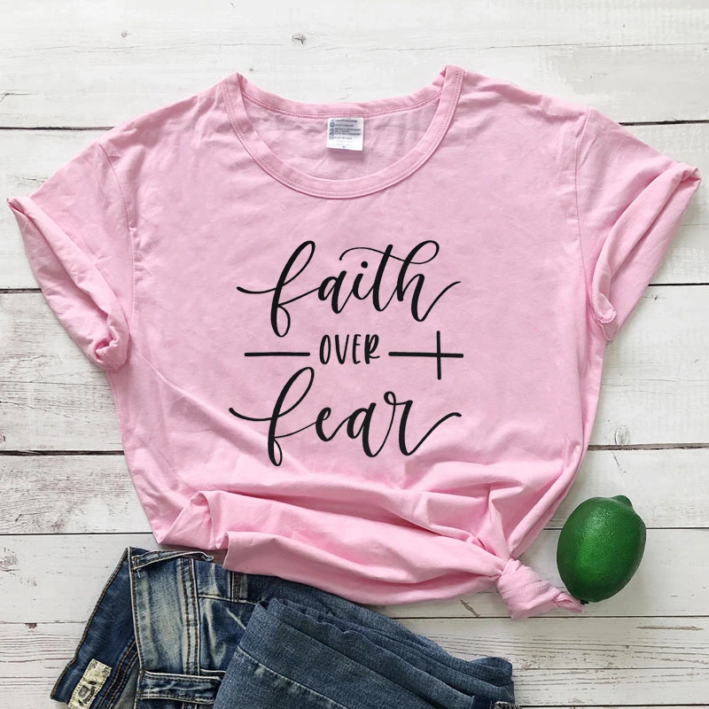 Faith Over Fear футболка женская модная вдохновленная Религиозная Христианская Церковь топы футболки Повседневная летняя графическая футболка tumblr наряд - Цвет: pink-black text