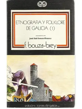 

Etnografia and folklore Galician 2 Volume Set (F. Bouza-Brey).