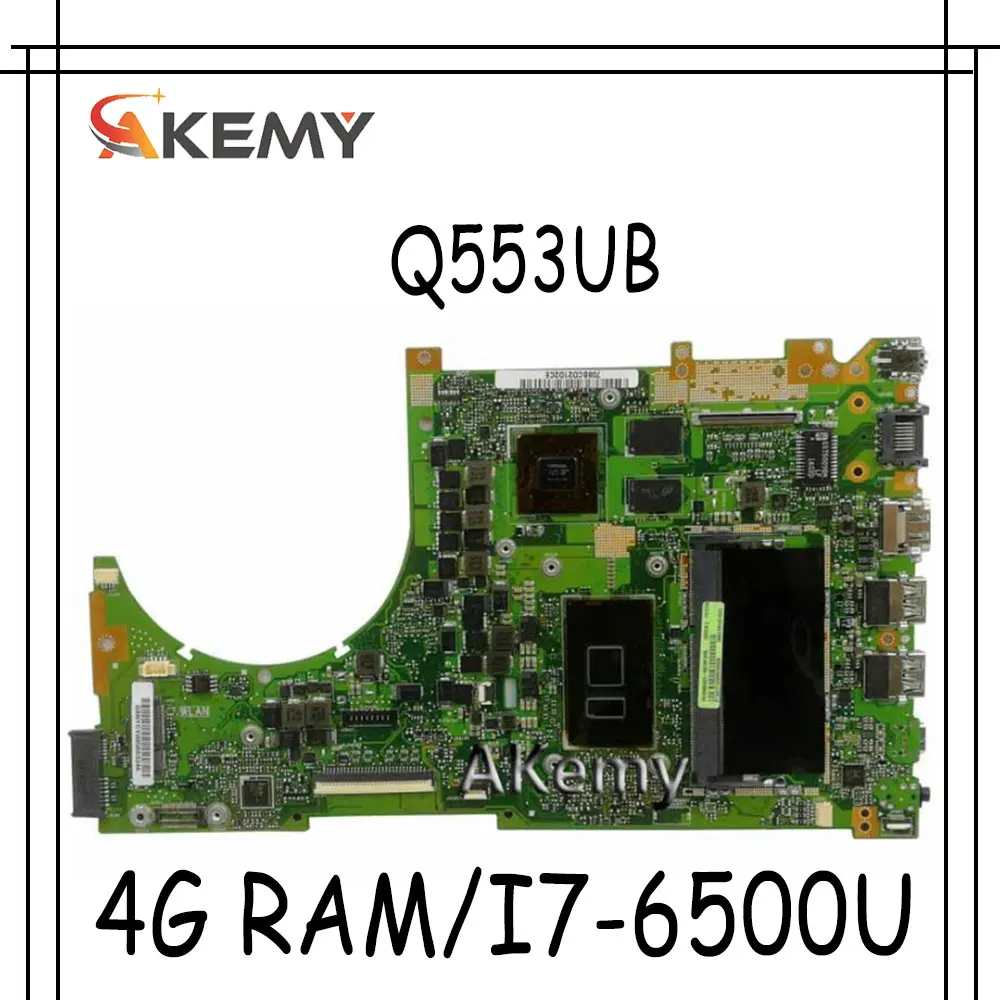 Akemy Q553UB материнская плата для ноутбука For Asus Q553UQ Q553U Q553 тест оригинальная 4G RAM /I7-6500U