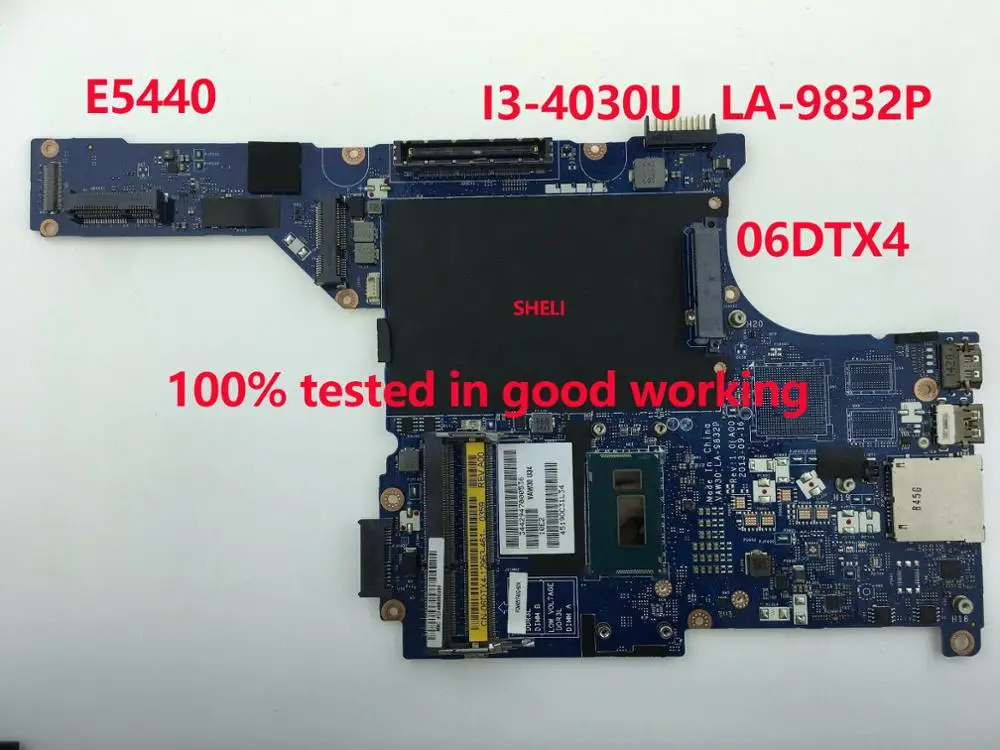 SHELI для Dell Latitude E5440 Материнская плата ноутбука i3-4030U Процессор VAW30 LA-9832P CN-06DTX4 06DTX4 6DTX4 материнская плата DDR3L протестированный отлично работающий