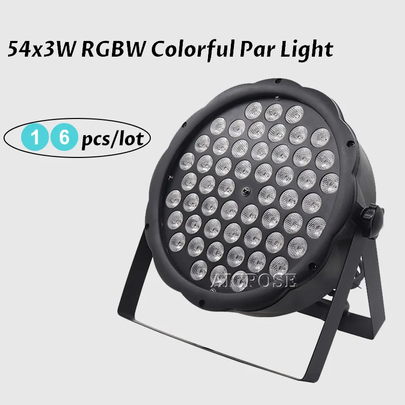 16 шт./лот 54x3 Вт светодиодный просветильник Тор par DJ Par 54*3W светильник s R12 G18 B18 W6