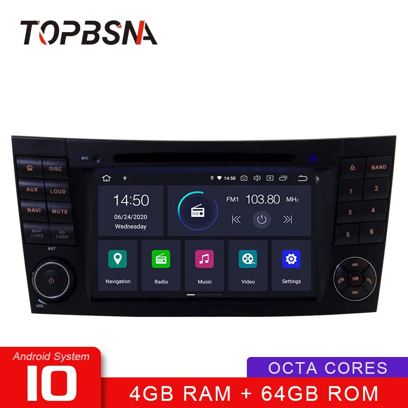 Tobbsna Android 10 автомобильный dvd плеер для Mercedes Benz W211 E Class E200 E220 E300 E350 WIFI Мультимедиа GPS 2